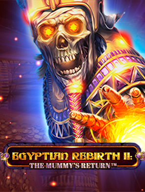 Egyptian Rebirth II - The Mummy's Return